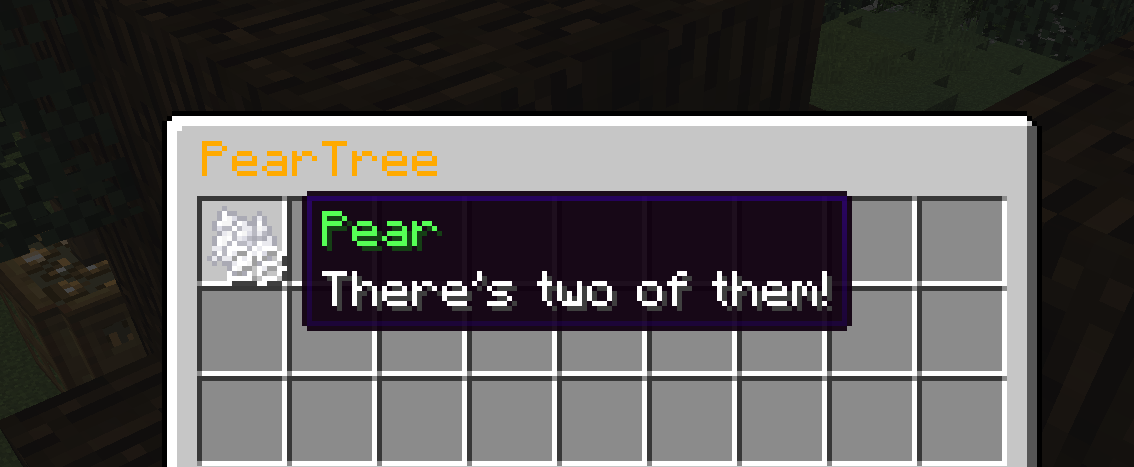 Minecraft grid labelled 'Pear Tree' with an item whose hover text says 'Pear' and 'There's two of them!'